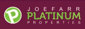 Joe Farr Platinum Properties