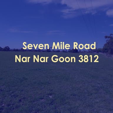 Property 155 Seven Mile Road, Nar Nar Goon VIC 3812 IMAGE 0